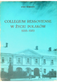 Collegium Ressoviense w życiu Polaków 1658 -  1983
