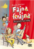 Fajna ferajna Tom 1 Po prostu być sobą
