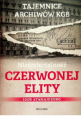 Nieśmiertelność czerwonej elity