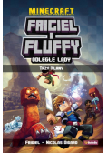 Minecraft Frigiel i Fluffy Odległe lądy Trzy klany