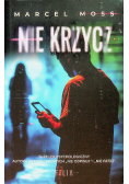 Nie krzycz