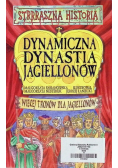 Dynamiczna dynastia Jagiellonów