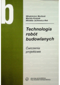Technologia robót budowlanych
