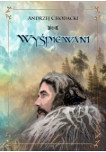Wyśpiewani