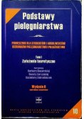 Podstawy pielęgniarstwa Tom I