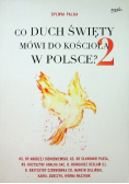 Co Duch Święty mówi do Kościoła w Polsce 2