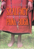 Szaleńcy Pana Boga