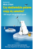Czy niedźwiedzie polarne czują się samotne