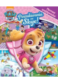 Psi Patrol Poszukiwania ze Skye!