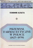 Przemysł farmaceutyczny w Polsce 1823 - 1939