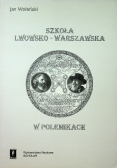 Szkoła Lwowsko-Warszawska w Polemikach