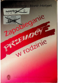 Zapobieganie przemocy w rodzinie
