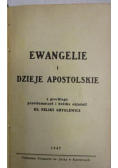 Ewangelie i Dzieje Apostolskie, 1947 r.