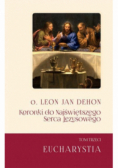 Koronki do Najświętrzego Serca Tom 3 Eucharystia