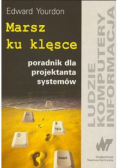 Marsz ku klęsce poradnik dla projektanta systemów