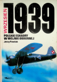 Wrzesień 1939  Polskie eskadry w wojnie obronnej