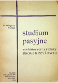 Studium pasyjne rys historyczny i teksty drogi krzyżowej