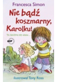 Nie bądź koszmarny Karolku