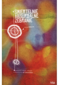 Śmiertelnie absurdalne zebranie