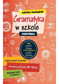 Szkolny niezbędnik Gramatyka w szkole Powtórka