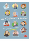 12 wyjątkowych postaci
