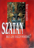Szatan mit czy rzeczywistość?