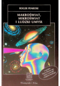 Makroświat mikroświat i ludzki umysł