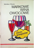 Markowe wina owocowe