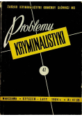 Problemy kryminalistyki Nr 47 / 64