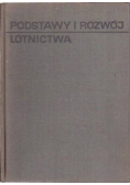 Podstawy i rozwój lotnictwa