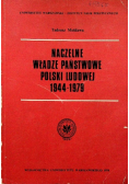 Naczelne władze państwowe Polski ludowej 1944-1979