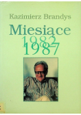 Miesiące 1982 - 1987