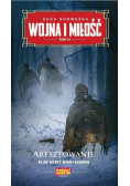 Wojna i Miłość Tom 31 Aresztowanie