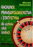 Rachunek prawdopodobieństwa i statystyka matematyczna