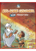 Był sobie człowiek Tom 1 Prehistoria