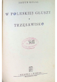 W Polskiej Głuszy 1950 r.