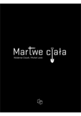 Martwe ciała