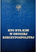 Kto był kim w Drugiej Rzeczypospolitej