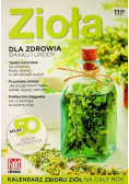 Zioła dla zdrowia smaku i urody Kalendarz zbioru ziół