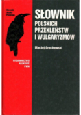 Słownik polskich przekleństw i wulgaryzmów