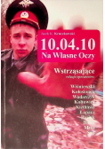 10.04.10  na własne oczy