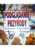 Podglądanie przyrody w pytaniach i odpowiedziach