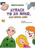 Strach to za mało czyli grubsza afera