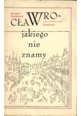 Wrocław, jakiego nie znamy