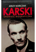 Karski Opowieść biograficzna