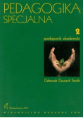 Pedagogika specjalna Tom 2