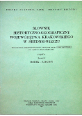 Słownik historyczno geograficzny województwa Krakowskiego w średniowieczu Część I Zeszyt 2