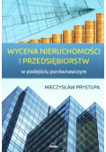 Wycena nieruchomości i przedsiębiorstw