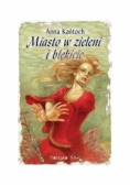 Miasta w zieleni i błękicie