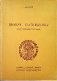 Dramat i teatr szkolny